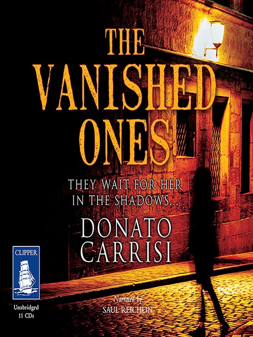Title details for The Vanished Ones by Donato Carrisi - Available